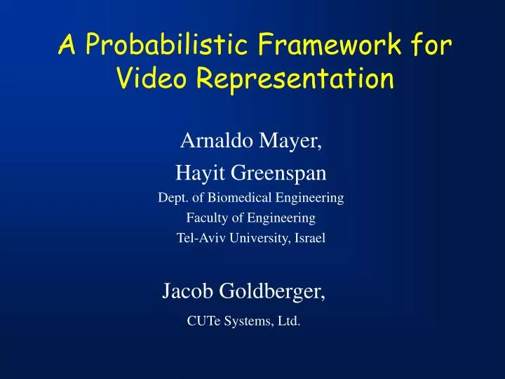 a probabilistic framework for video representation