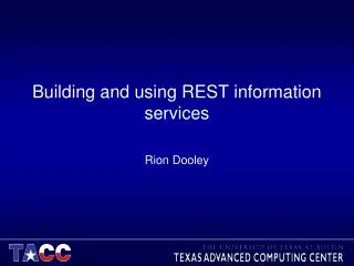 Building and using REST information services
