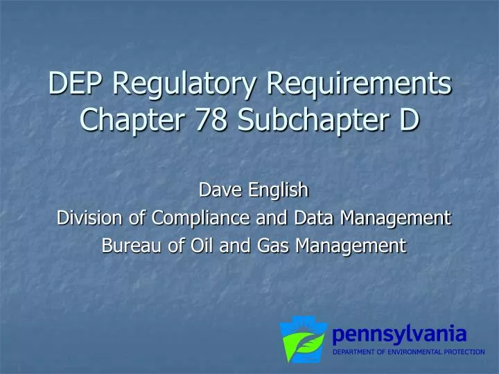 dep regulatory requirements chapter 78 subchapter d