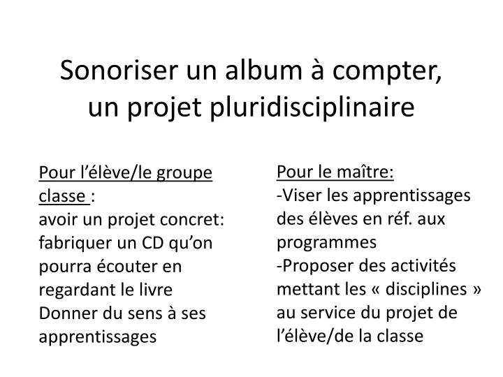 sonoriser un album compter un projet pluridisciplinaire