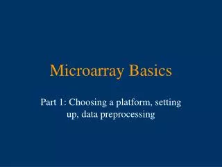 Microarray Basics
