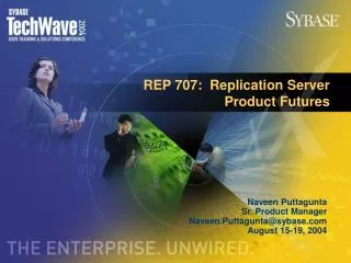 REP 707: Replication Server Product Futures