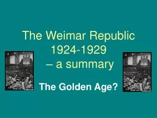 The Weimar Republic 1924-1929 – a summary