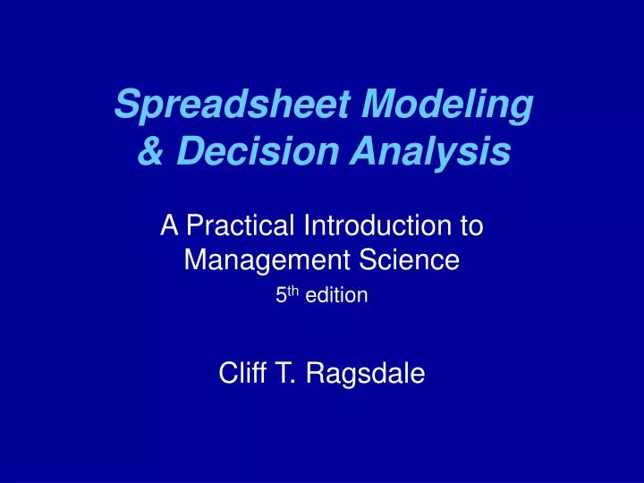 spreadsheet modeling decision analysis