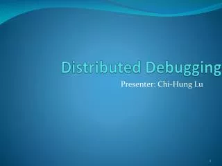 Distributed Debugging
