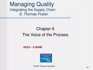 Managing Quality Integrating the Supply Chain S. Thomas Foster