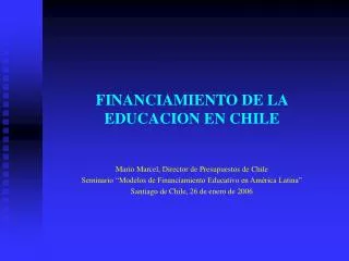 FINANCIAMIENTO DE LA EDUCACION EN CHILE