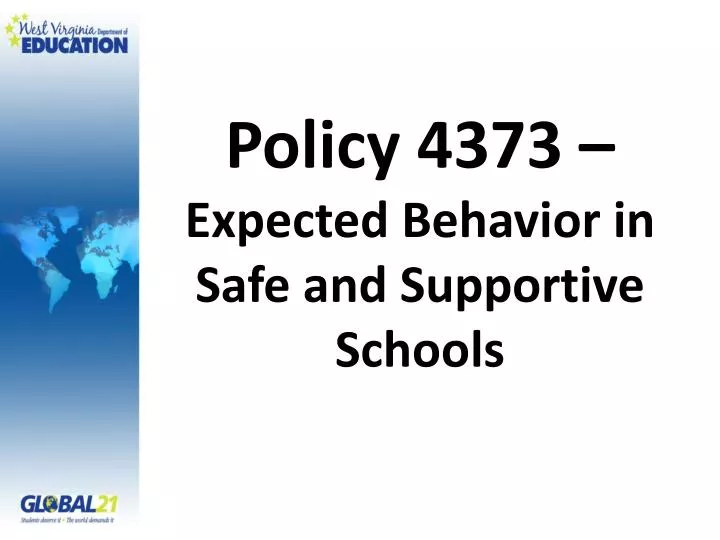 policy 4373 expected behavior in safe and supportive schools