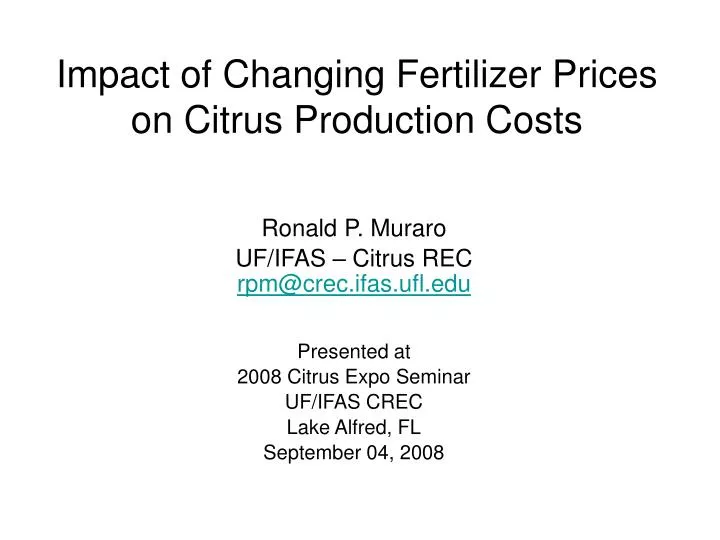 impact of changing fertilizer prices on citrus production costs