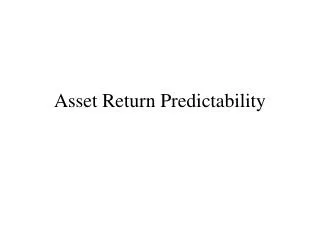 Asset Return Predictability
