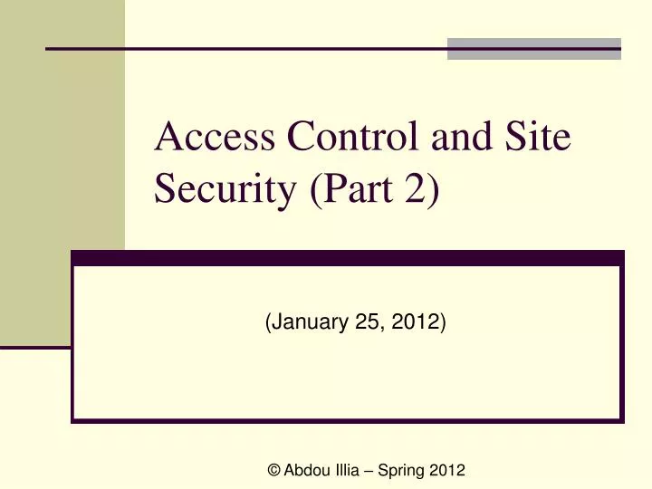 access control and site security part 2