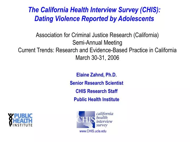 the california health interview survey chis dating violence reported by adolescents