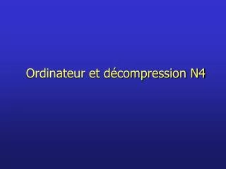ordinateur et d compression n4