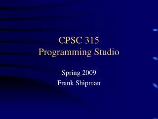 CPSC 315 Programming Studio