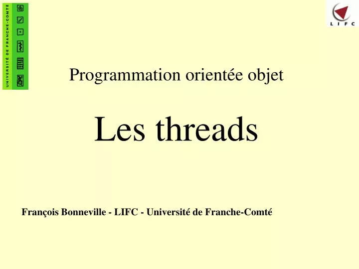 programmation orient e objet les threads