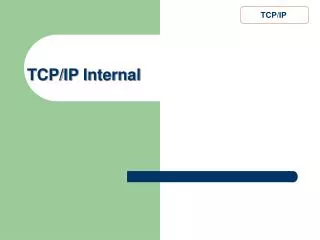 TCP/IP Internal
