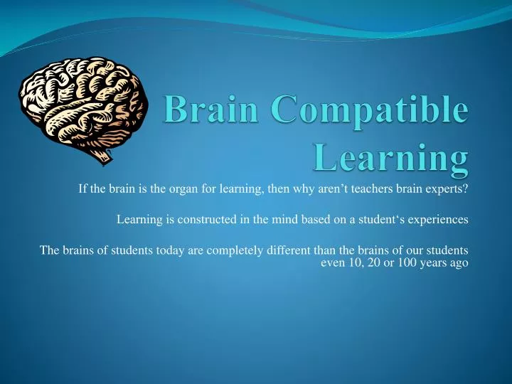 brain compatible learning