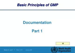 Basic Principles of GMP