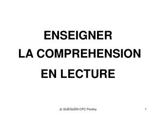 enseigner la comprehension en lecture