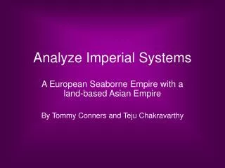 Analyze Imperial Systems