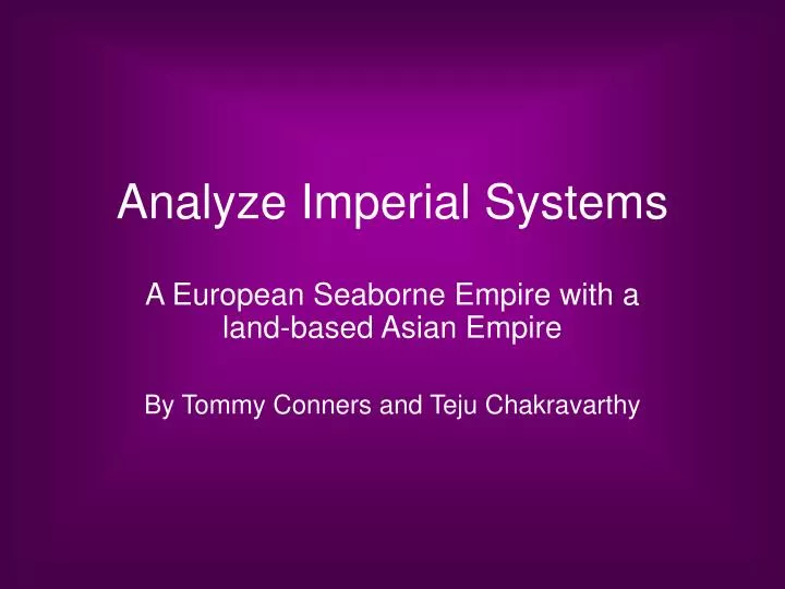 analyze imperial systems