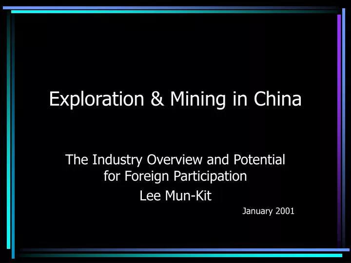 exploration mining in china