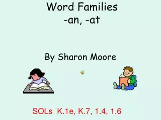 Word Families -an, -at