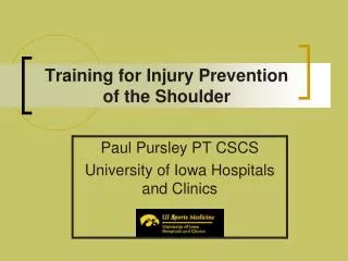 Training for Injury Prevention of the Shoulder