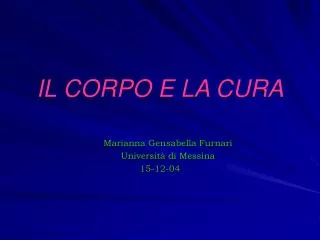 il corpo e la cura