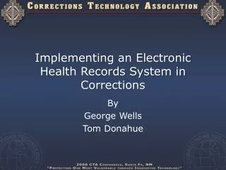Implementing an Electronic Health Records System in Corrections
