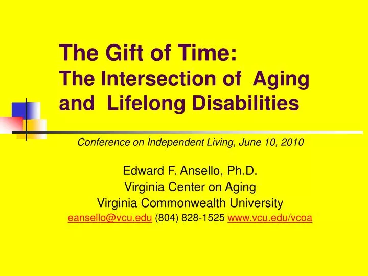 the gift of time the intersection of aging and lifelong disabilities