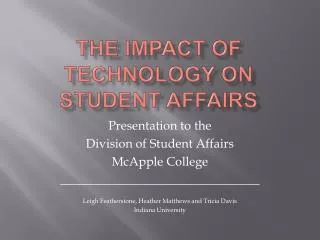 The Impact of Technology on Student Affairs
