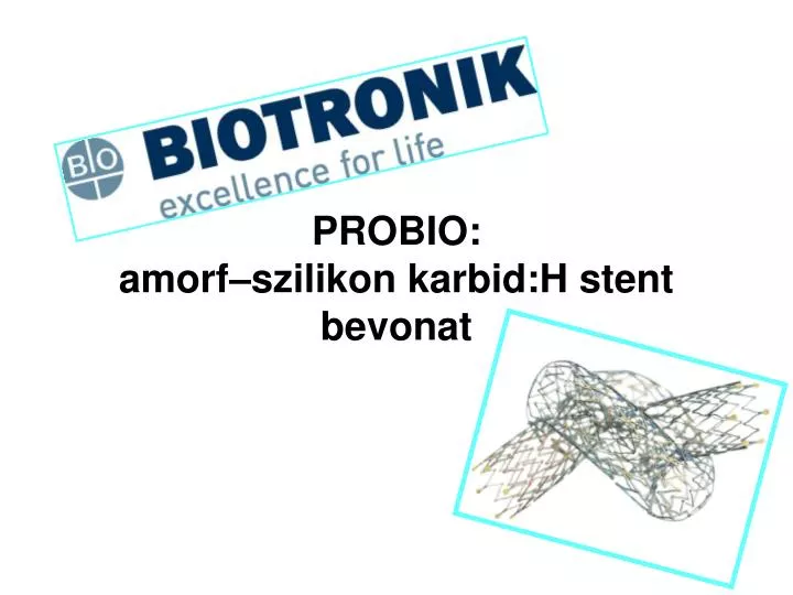 probio amorf szilikon karbid h stent bevonat