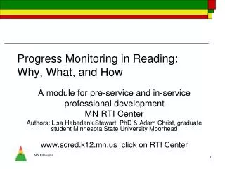 Progress Monitoring in Reading: Why, What, and How