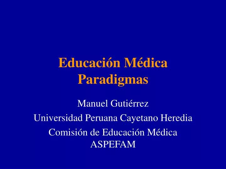 educaci n m dica paradigmas