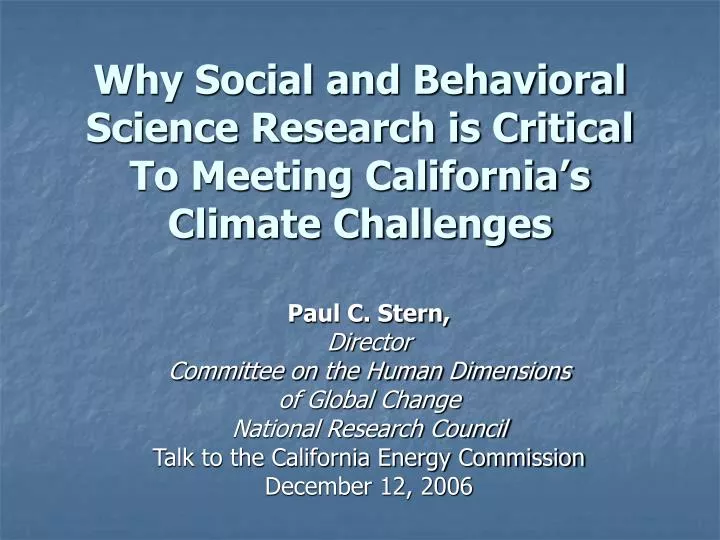 why social and behavioral science research is critical to meeting california s climate challenges