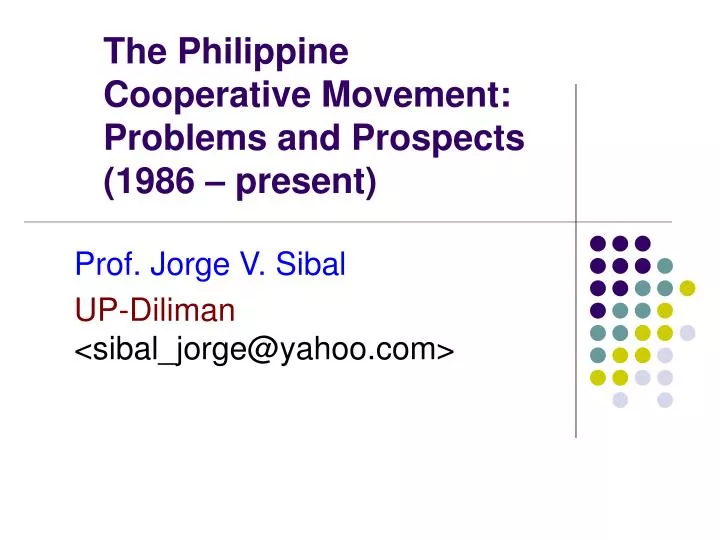 the philippine cooperative movement problems and prospects 1986 present