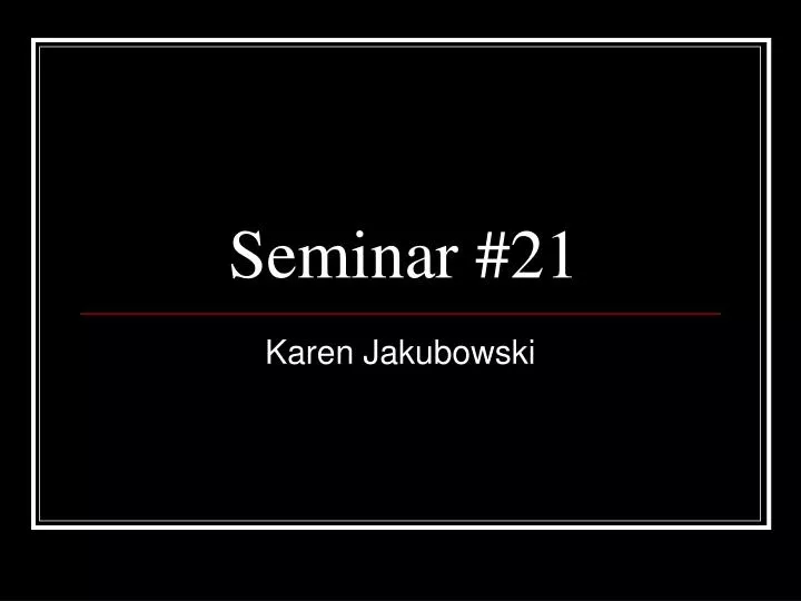 seminar 21
