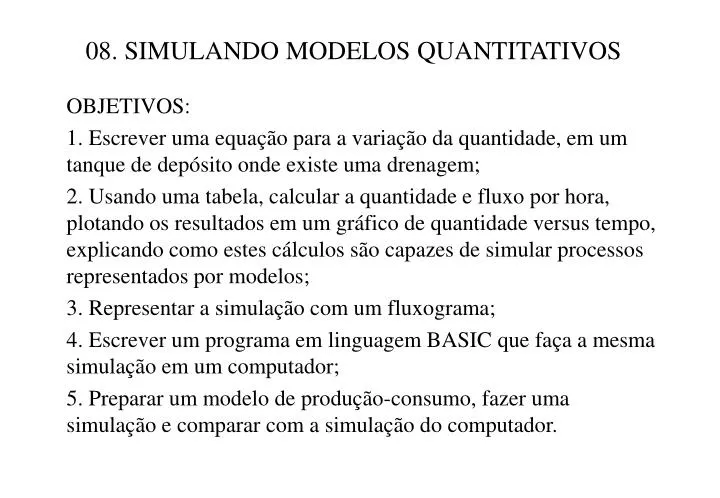 08 simulando modelos quantitativos