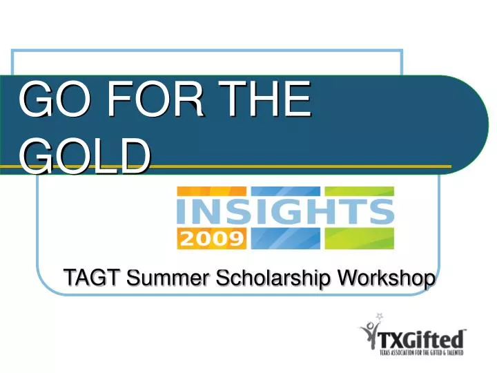 tagt summer scholarship workshop