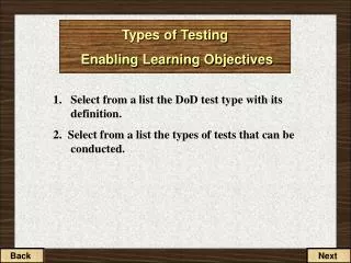 Types of Testing Enabling Learning Objectives