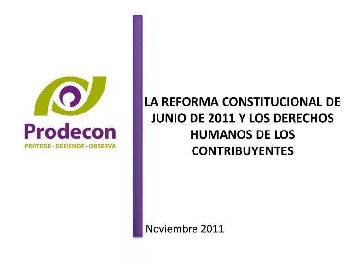 la reforma constitucional de junio de 2011 y los derechos humanos de los contribuyentes