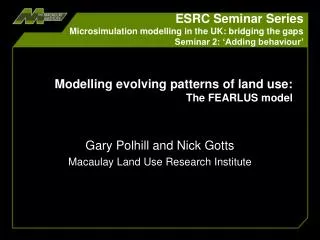 Modelling evolving patterns of land use: The FEARLUS model
