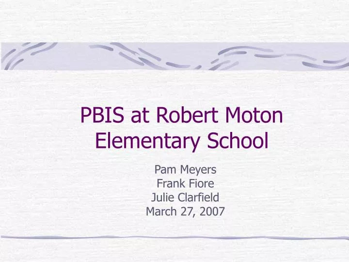 pbis at robert moton elementary school
