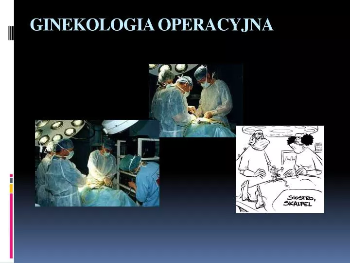 ginekologia operacyjna