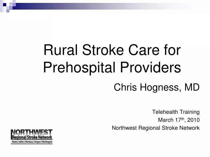 rural stroke care for prehospital providers