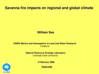 Savanna fire impacts on regional and global climate