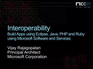 Interoperability Build Apps using Eclipse, Java, PHP and Ruby using Microsoft Software and Services