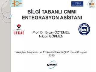 BİLGİ TABANLI CMMI ENTEGRASYON ASİSTANI