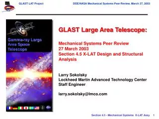 GLAST Large Area Telescope: Mechanical Systems Peer Review 27 March 2003 Section 4.5 X-LAT Design and Structural Analysi